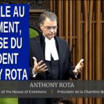 Scandale au Parlement, L’excuse du Président, M. Anthony Rota