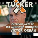 TUCKER sur X EP20 : entrevue avec le 1er ministre Hongrois, Viktor Orbán.