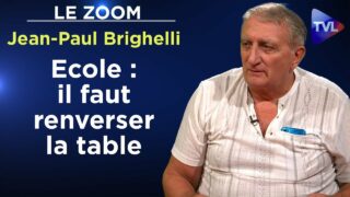 Un bon prof doit enseigner notre Civilisation – Le Zoom – Jean-Paul Brighelli – TVL