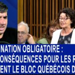 💉 Vaccination Obligatoire : Les Conséquences pour les Réticents laissent le Bloc québécois de glace.
