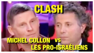 Clash : Michel Collon vs pro-Israéliens