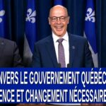 Critiques envers le gouvernement québécois : Transparence et changement nécessaires
