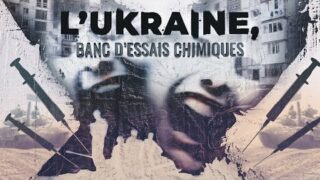 #DOCUMENTAIRE 🎞 L’UKRAINE, BANC D’ESSAIS CHIMIQUES