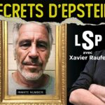 Jeffrey Epstein : totem de l’élite pédocriminelle ? – Xavier Raufer dans Le Samedi Politique