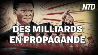 Pékin dépense des milliards en propagande ; Les ministres européens à Kiev ; Disparition de Lina