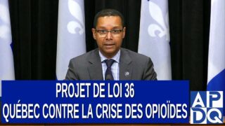PL36 Québec contre la crise des opioïdes : Loi pour responsabiliser les fabricants. Dit M. Carman