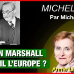 Plan Marshall : les USA aidaient-ils l’Europe ? – Michel Midi avec Annie Lacroix-Riz