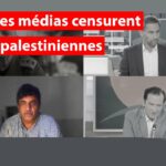 Quand les médias censurent les voix palestiniennes