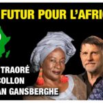 Quel futur pour l’Afrique ? – Aminata Traoré, Michel Collon, Leona Van Gansberghe