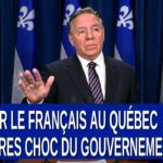 Sauver le Français au Québec : Les Mesures Choc du Gouvernement. François Legault 17 octobre 2023
