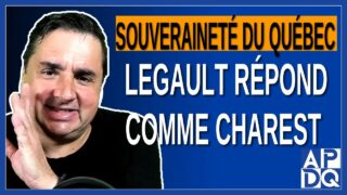 Souveraineté du Québec : François Legault répond comme Jean Charest. Dit PSPP