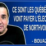Ce sont les québécois qui vont payer l’électricité de Northvolt. Dit Bouazzi