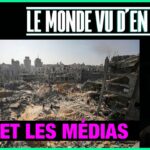 Gaza et les médias – Le Monde vu d’en bas – n°105