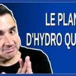 Le plan D’Hydro Québec