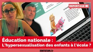 Les dérives de l’éducation sexuelle en France
