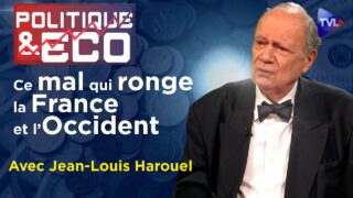Les mensonges de l’égalité – Politique & Eco n°412 avec Jean-Louis Harouel – TVL