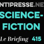 SCIENCE-FICTION 10.11.2023 — Le briefing avec Slobodan Despot