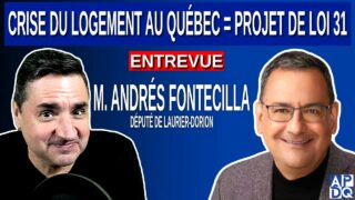 Entrevue avec Andrés Fontecilla député de Québec Solidaire. Crise du logement – PL31