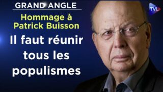 Hommage à Patrick Buisson : « Il faut réunir tous les populismes » (entrevue réalisée le 18/11/2016)