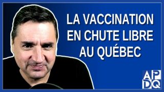 La vaccination en chute libre au Québec