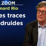 Sur les traces des druides – Le Zoom – Bernard Rio – TVL