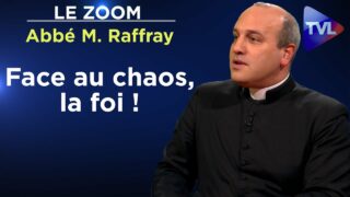 Je porte un catholicisme fier, identitaire, décomplexé ! – Le Zoom – Abbé Matthieu Raffray – TVL