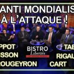 Les antimondialistes se mobilisent pour une France souveraine – Bistro Libertés – TVL