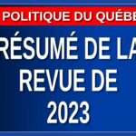 Résumé de la revue politique du Québec 2023