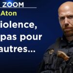 Violence : comment se préparer au pire ! – Le Zoom – Aton – TVL