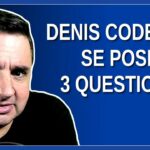 Coderre se pose 3 questions