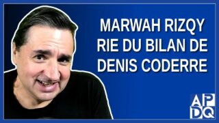 Marwah Rizqy rie du bilan de Denis Coderre