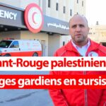 Croissant-Rouge palestinien : des anges gardiens en sursis