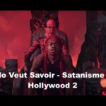 Élo Veut Savoir – Satanisme à Hollywood 2 – Extrait