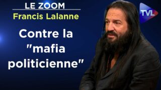 Je demande des comptes aux comploteurs ! – Le Zoom – Francis Lalanne – TVL