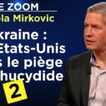J’observe la désunion des atlantistes ! – Le Zoom – Nikola Mirkovic – TVL