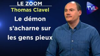 La tour et la plaine : récit d’une possession démoniaque – Le Zoom – Thomas Clavel – TVL