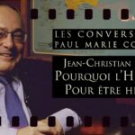 Les Conversations de P-M Coûteaux n°33 avec J-C Petitfils : Pourquoi l’Histoire ? Pour être heureux