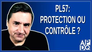 PL57: Protection ou Contrôle ?