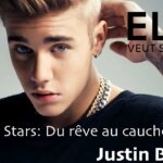 Enfants Stars – Du Rêve au Cauchemar – Justin Bieber