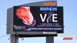 Enseigne de la Marche pour la Vie du 1er juin à Trois-Rivières