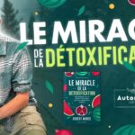 Le miracle de la détoxification ( ft. Estelle Sovanna )