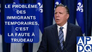 Le problème des immigrants temporaires, c’est la faute à Trudeau