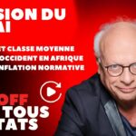 Taxation des rentes ; Place de l’Occident en Afrique ; Inflation normative