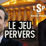 Dissolution : Humiliation ou domination ? – Alexis Poulin dans Le Samedi Politique