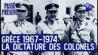 Grèce, 21 avril 1967 : les militaires prennent le pouvoir – Le Nouveau Passé-Présent – TVL