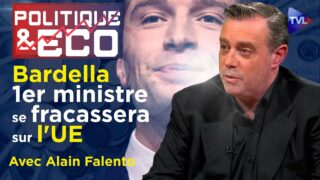 Législatives, Bardella : blocage, échec, Frexit ? – Politique & Eco n°441 avec Alain Falento – TVL