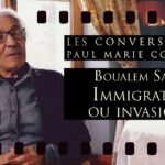 «Vous parlez d’immigration, mais c’est une invasion !» – Les Conversations n°45 avec Boualem Sansal