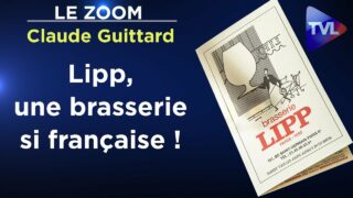 Brasserie Lipp : une institution de l’excellence française – Le Zoom – Claude Guittard – TVL