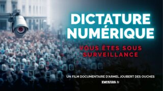 (Documentaire Exclusif) Dictature numérique, vous êtes sous surveillance !