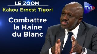 Haine du Blanc et Monde Noir – Le Zoom – Kakou Ernest Tigori – TVL